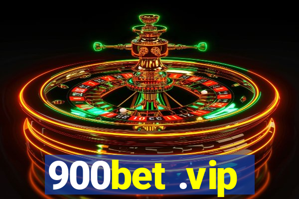 900bet .vip